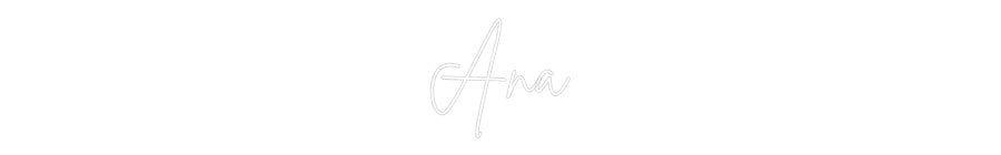 Custom Neon Sign Online Editor Ana