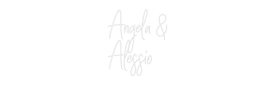 Custom Neon Sign Online Editor Angela &
Ale...