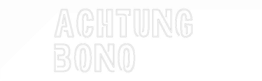 Custom Neon Sign Online Editor Achtung
Bono