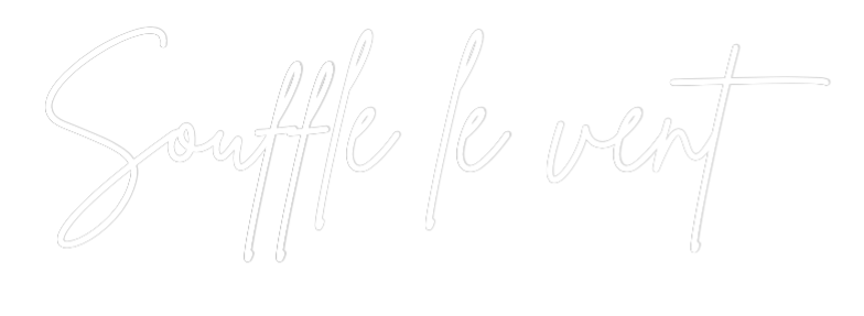 Custom Neon Sign Online Editor Souffle le vent