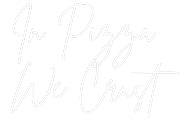 Custom Neon Sign Online Editor In Pizza
We...