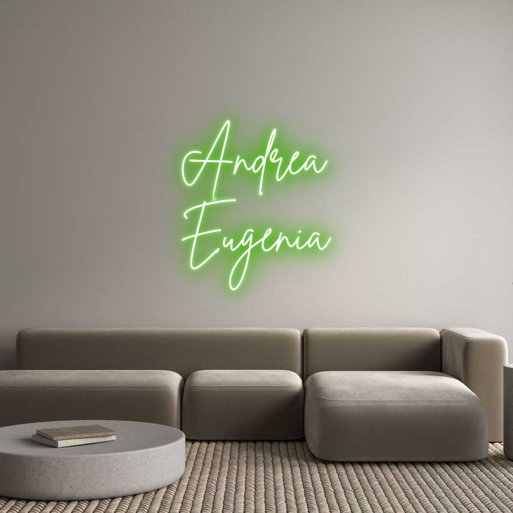 Custom Neon Sign Online Editor Andrea
Eugenia