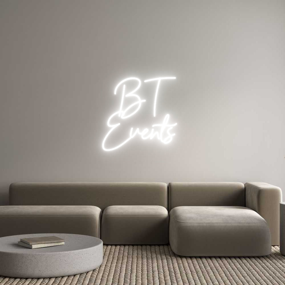 Custom Neon Sign Online Editor   BT 
Events