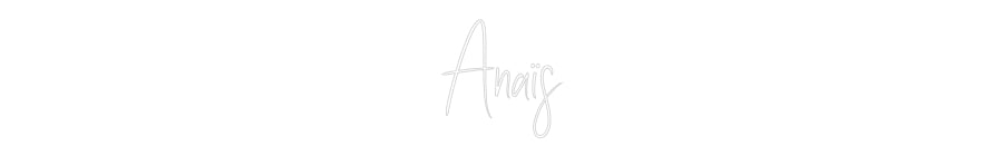 Custom Neon Sign Online Editor Anaïs