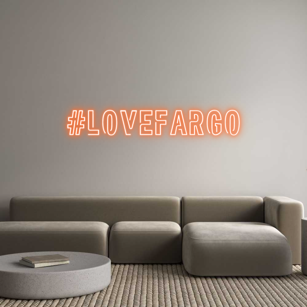Custom Neon Sign Online Editor #lovefargo