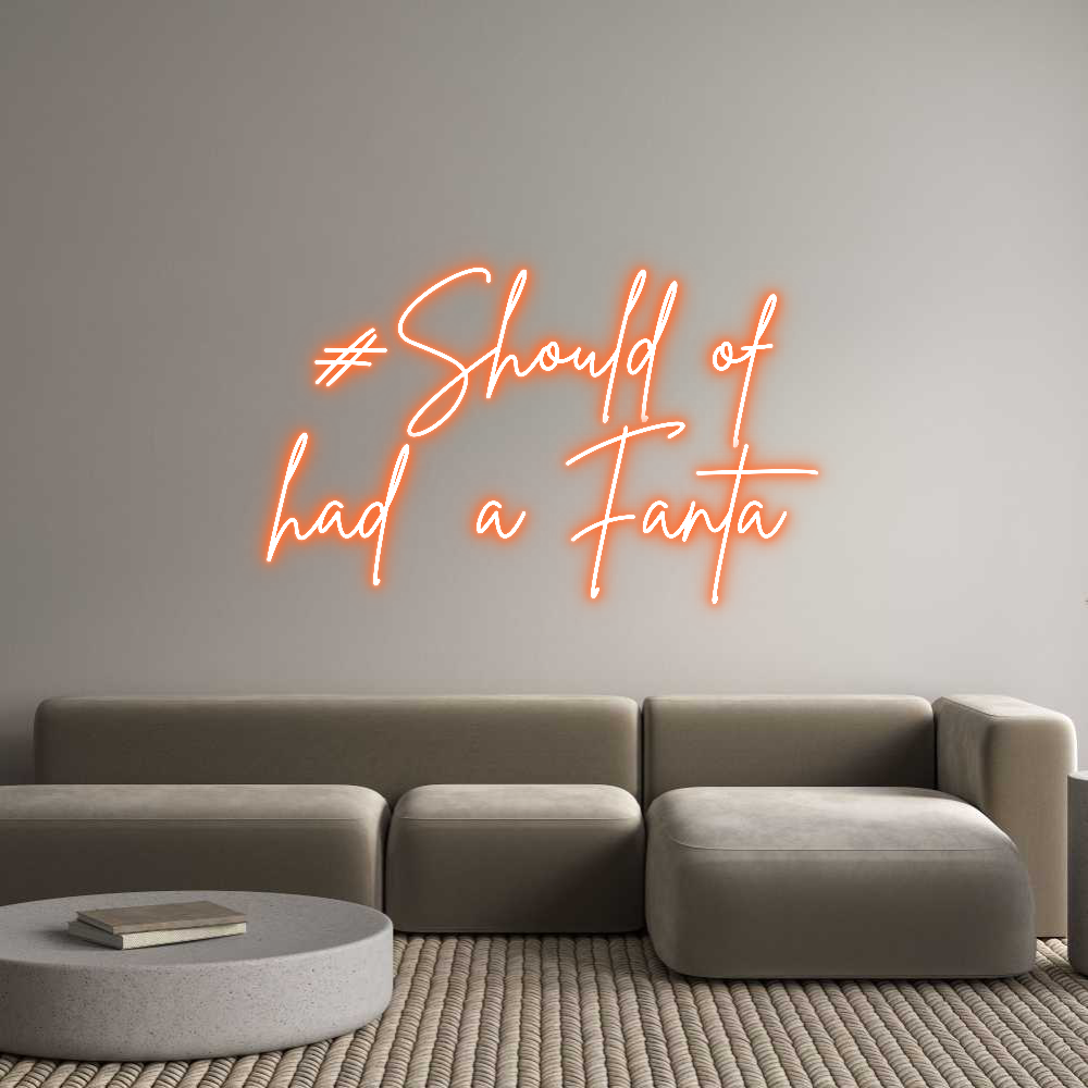 Custom Neon Sign Online Editor #Should of
h...