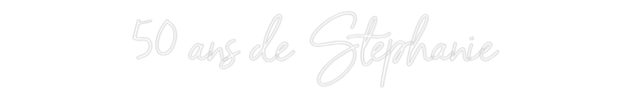 Custom Neon Sign Online Editor 50 ans de Sté...