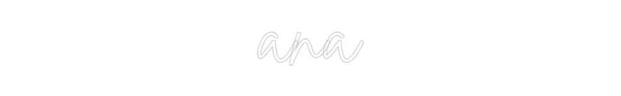 Custom Neon Sign Online Editor ana