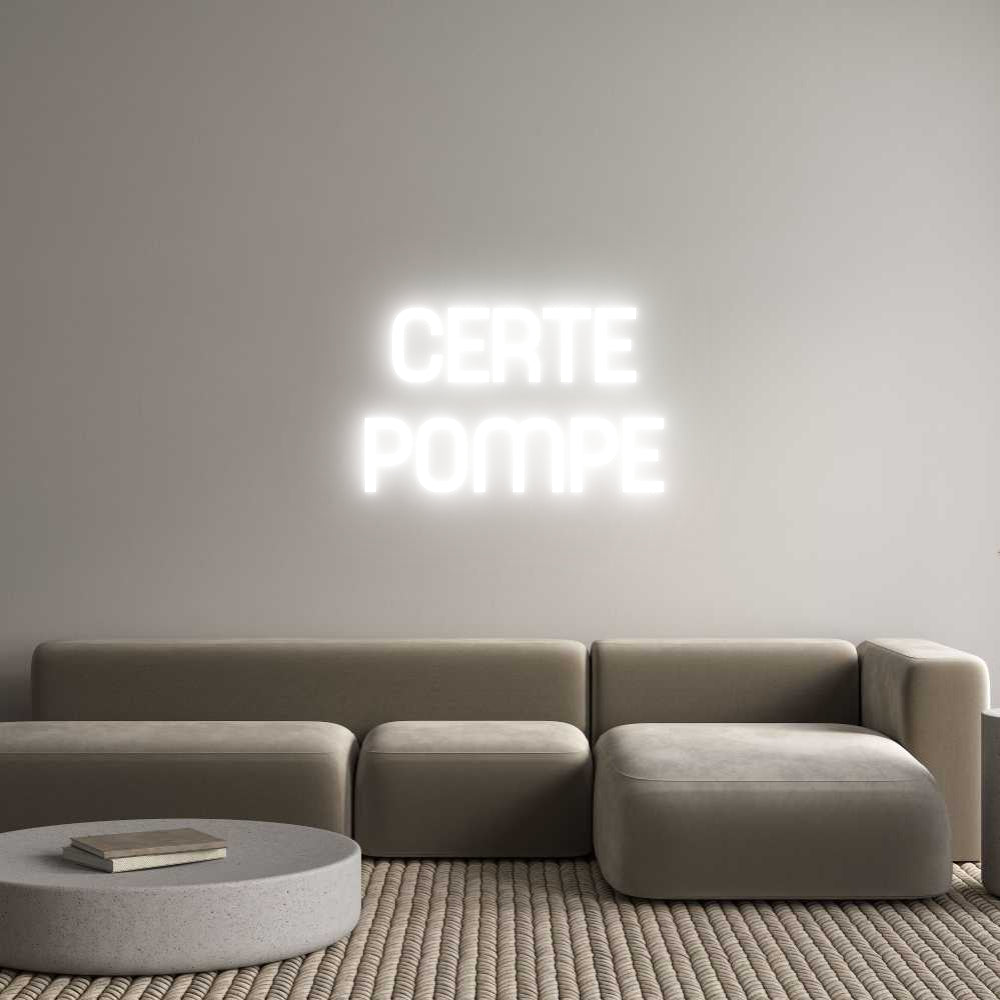 Custom Neon Sign Online Editor  CERTE
 POMPE