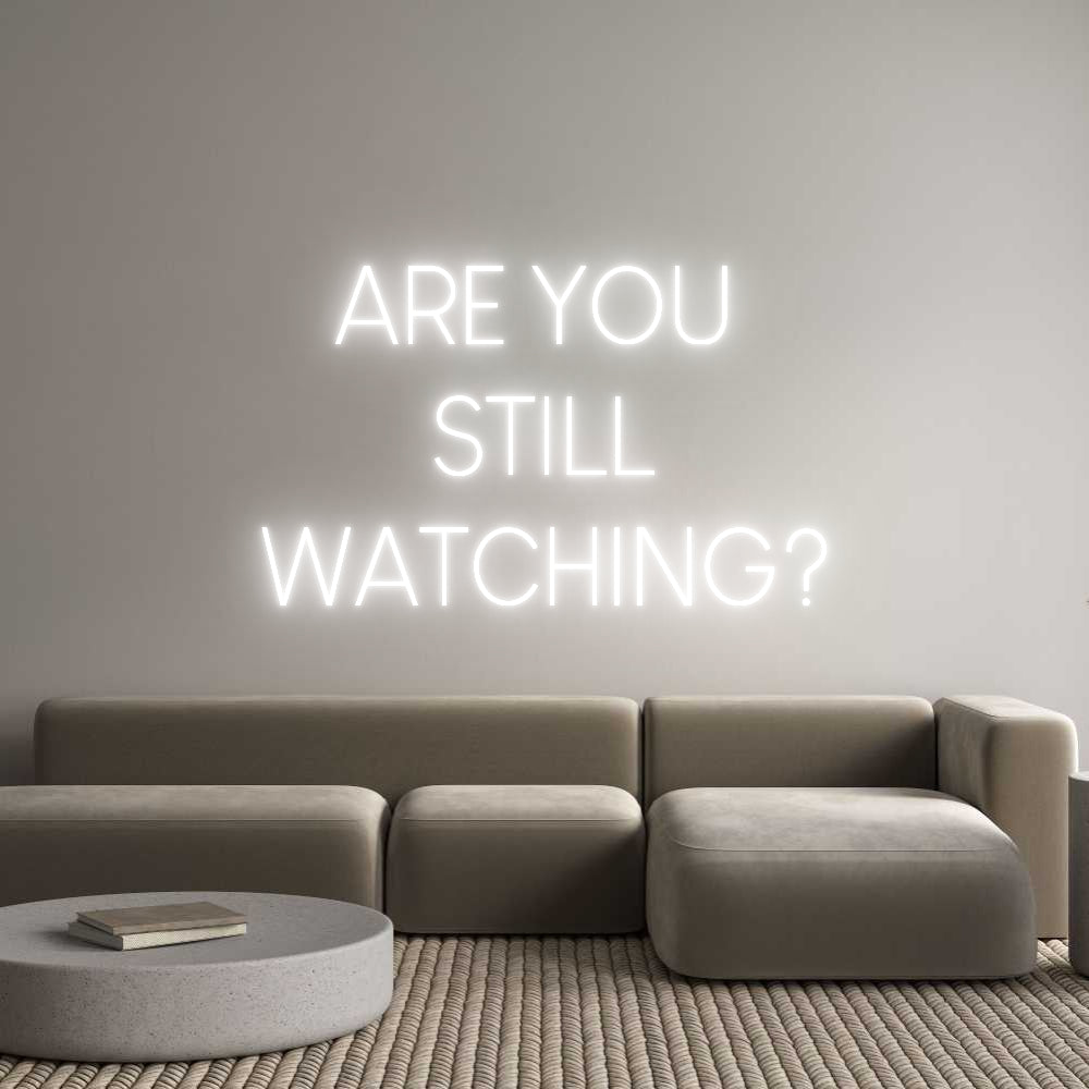 Custom Neon Sign Online Editor ARE YOU 
STI...