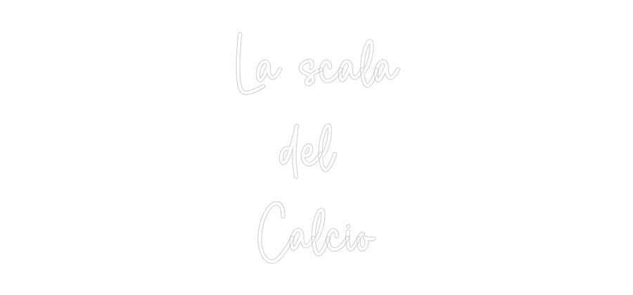 Custom Neon Sign Online Editor  La scala 
d...