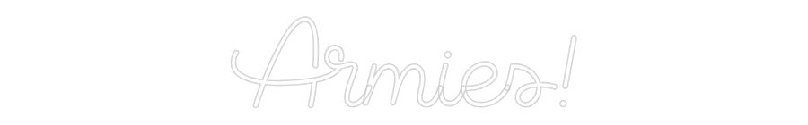 Custom Neon Sign Online Editor Armies!