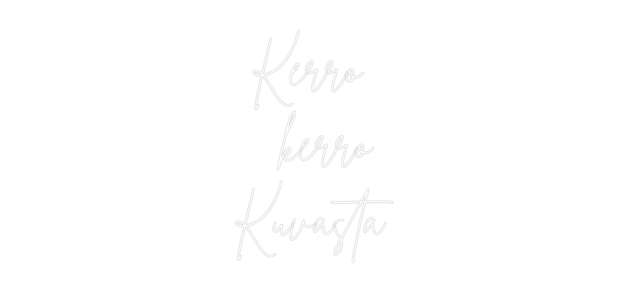 Custom Neon Sign Online Editor  Kerro
   ke...