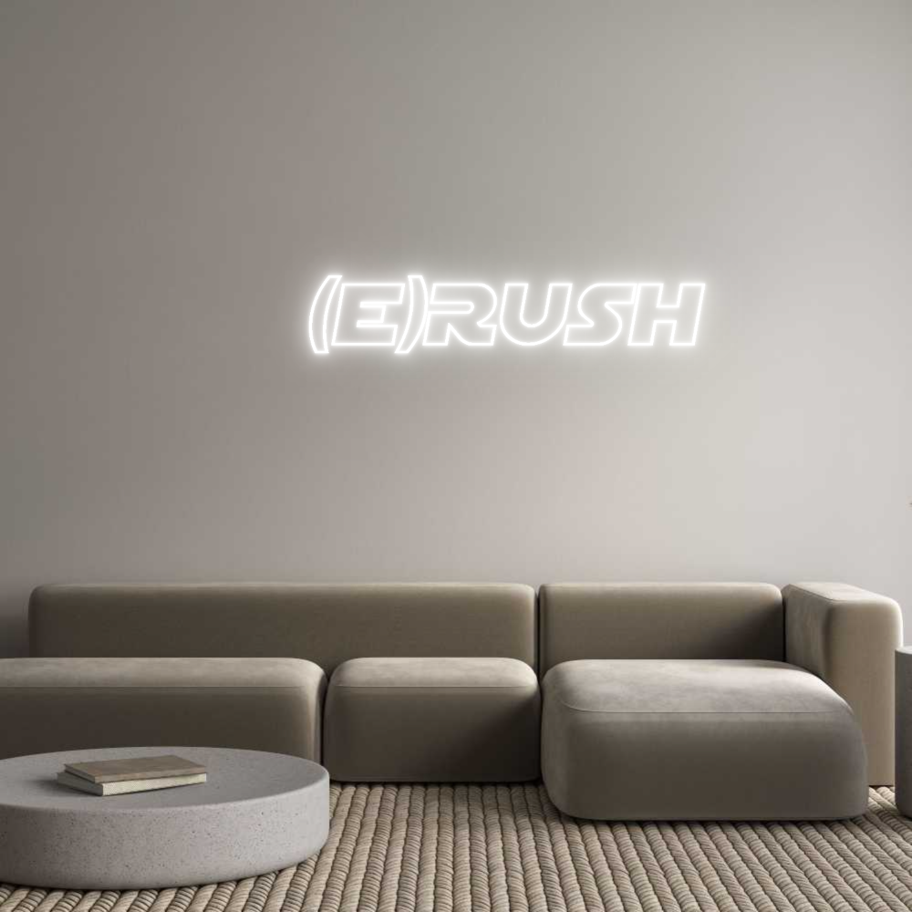 Custom Neon Sign Online Editor    (E)Rush