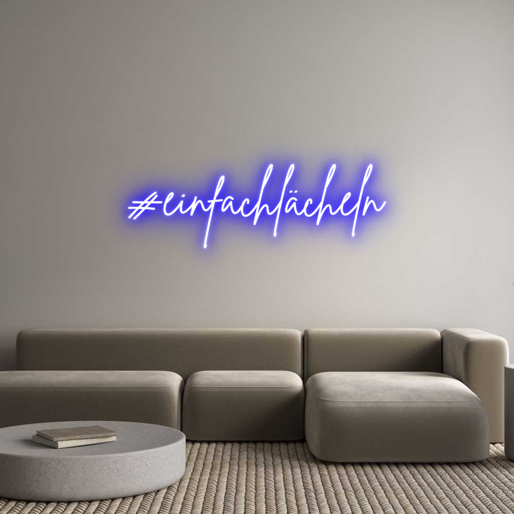 Custom Neon Sign Online Editor #einfachlächeln
