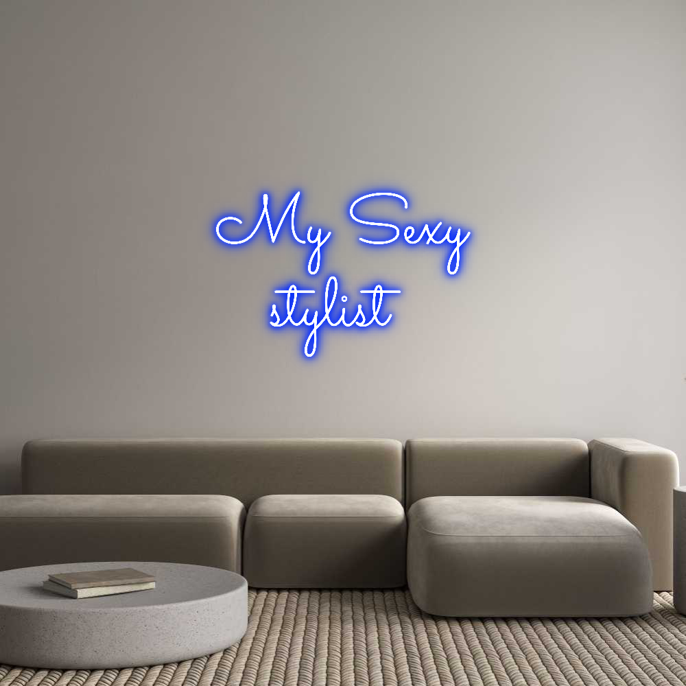 Custom Back Lit Neon Sign Online Editor My Sexy
styl...