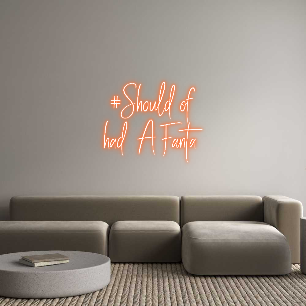 Custom Neon Sign Online Editor #Should of
h...