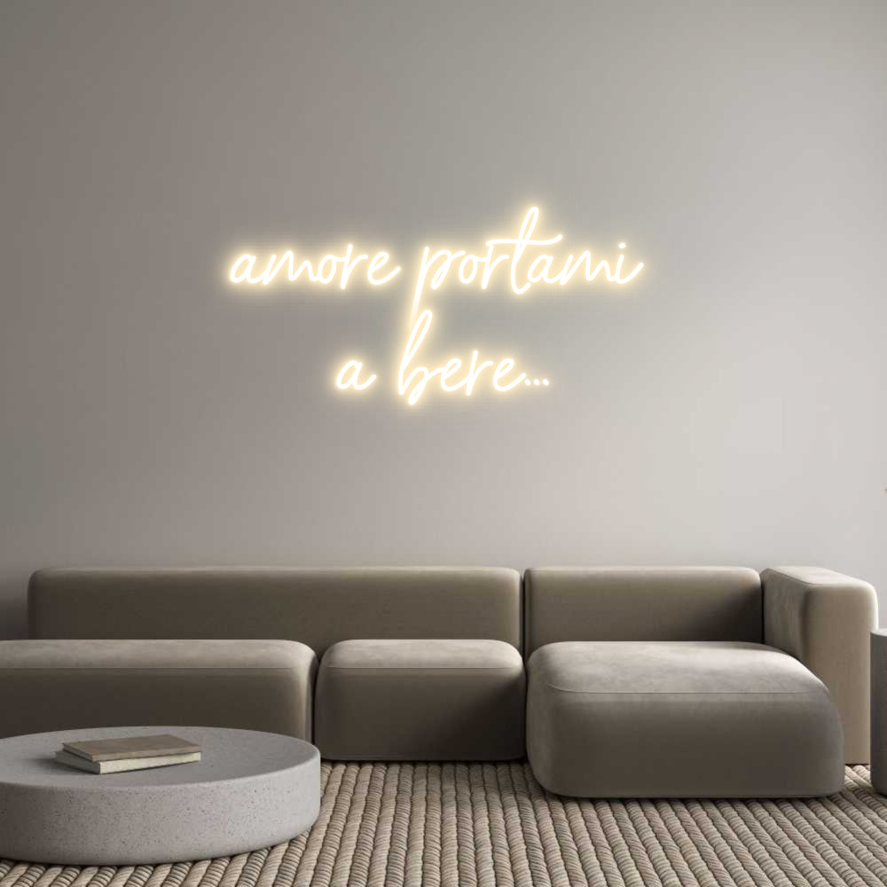 Custom Neon Sign Online Editor amore portami...
