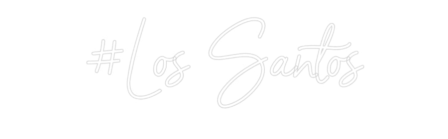 Custom Neon Sign Online Editor 
#Los Santos