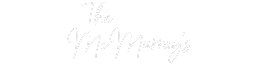 Custom Neon Sign Online Editor    The
McMur...