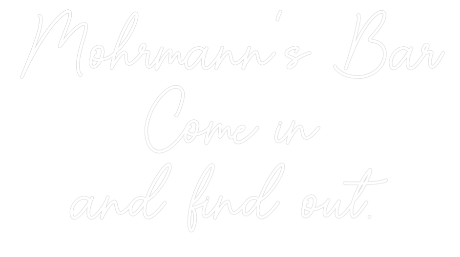 Custom Neon Sign Online Editor Mohrmann's Ba...
