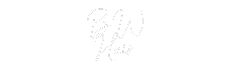 Custom Neon Sign Online Editor  BW
Hair