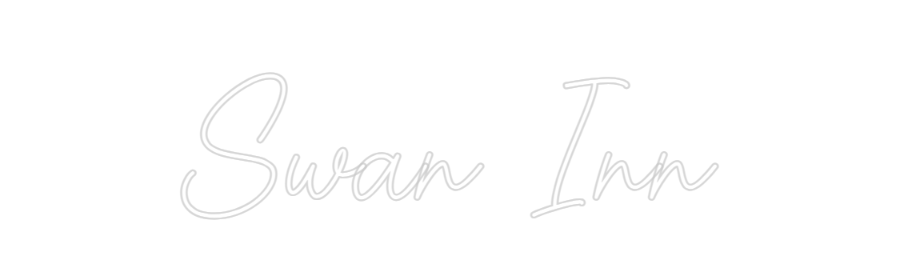 Custom Neon Sign Online Editor 
Swan Inn