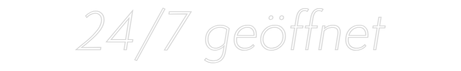 Custom Neon Sign Online Editor 24/7 geöffnet