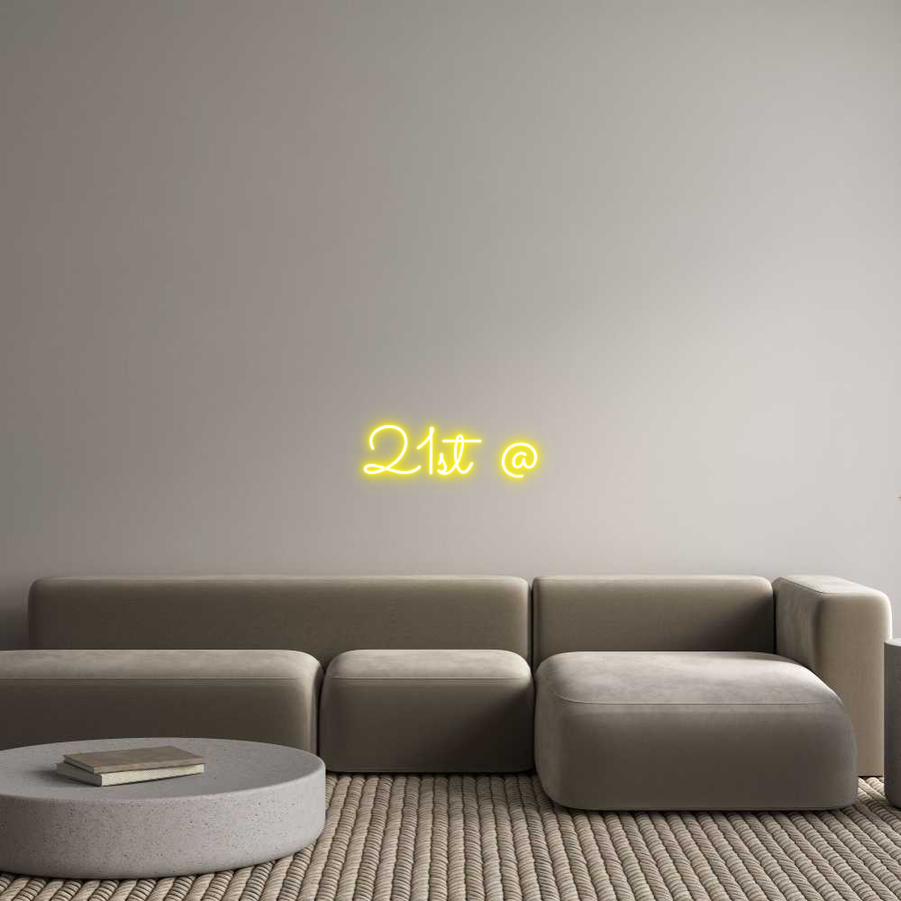 Custom Neon Sign Online Editor 21st @