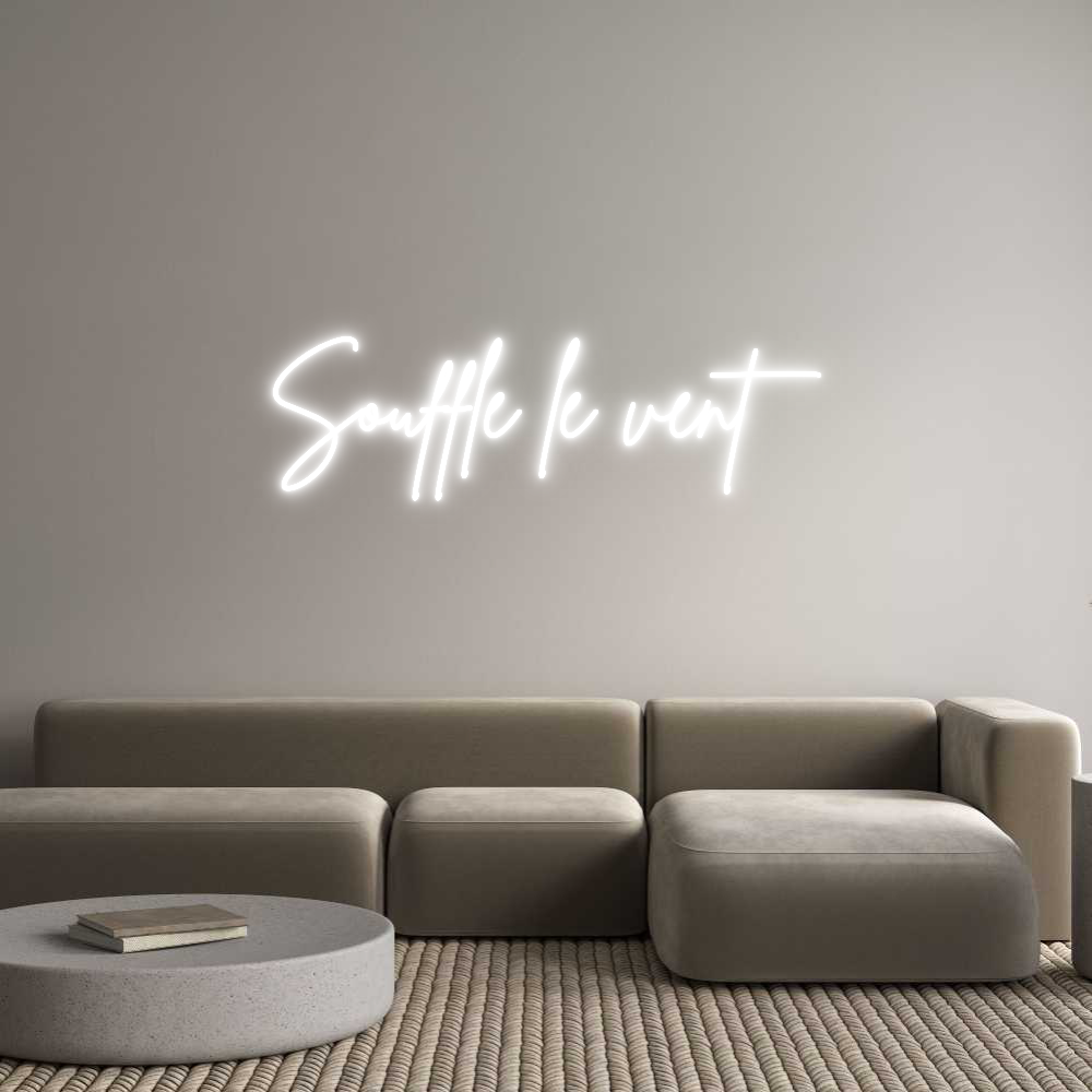 Custom Neon Sign Online Editor Souffle le vent