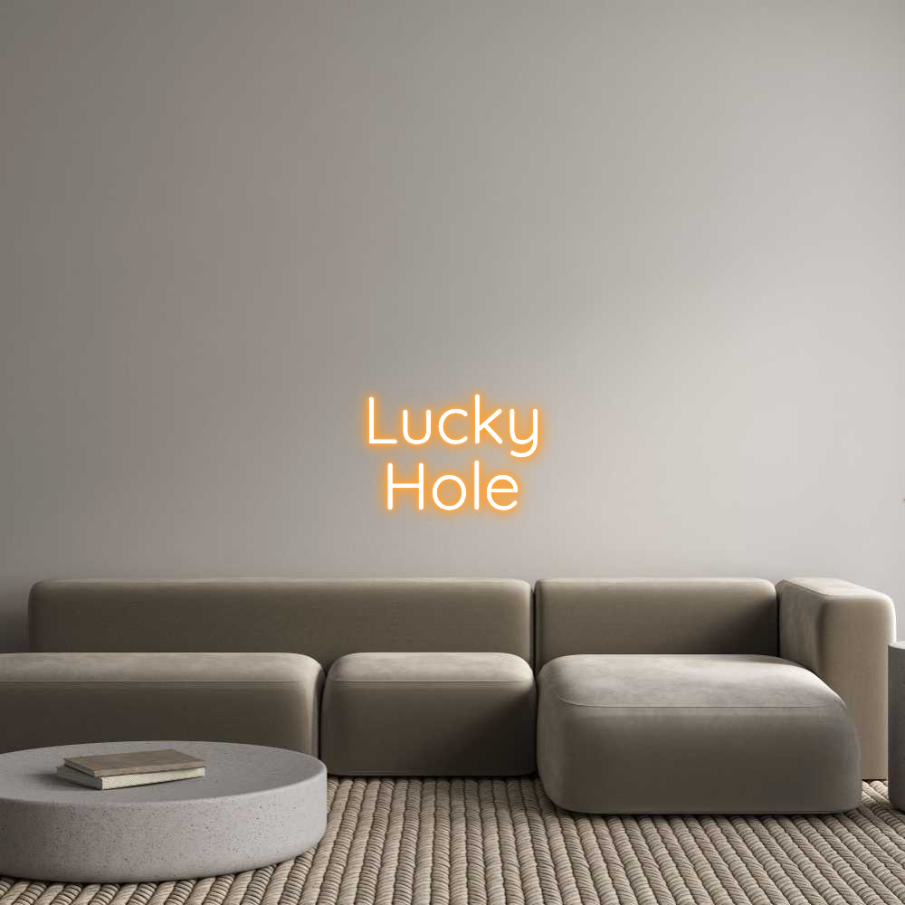 Custom Neon Sign Online Editor Lucky
Hole