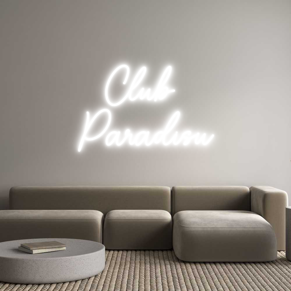 Custom Neon Sign Online Editor Club 
Paradisu