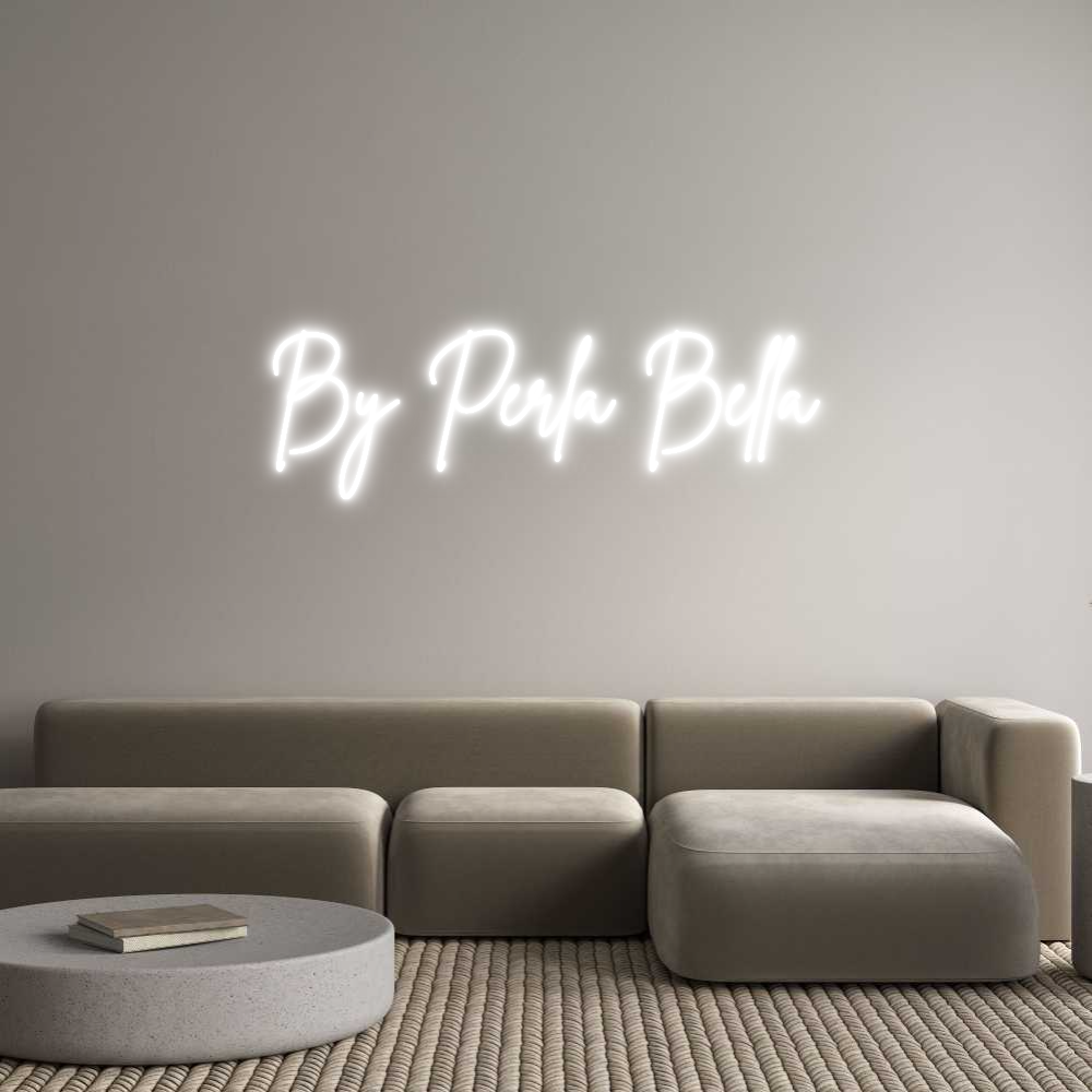 Custom Neon Sign Online Editor By Perla Bella