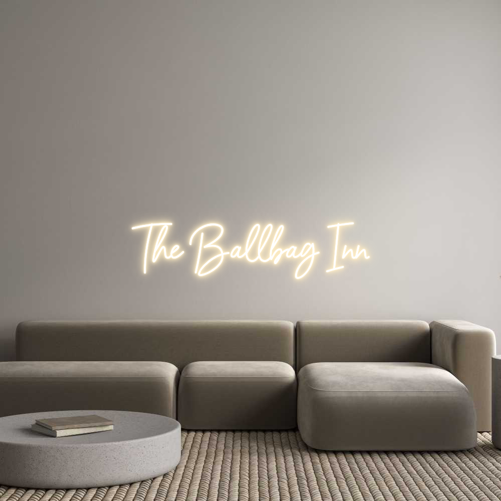 Custom Neon Sign Online Editor The Ballbag Inn