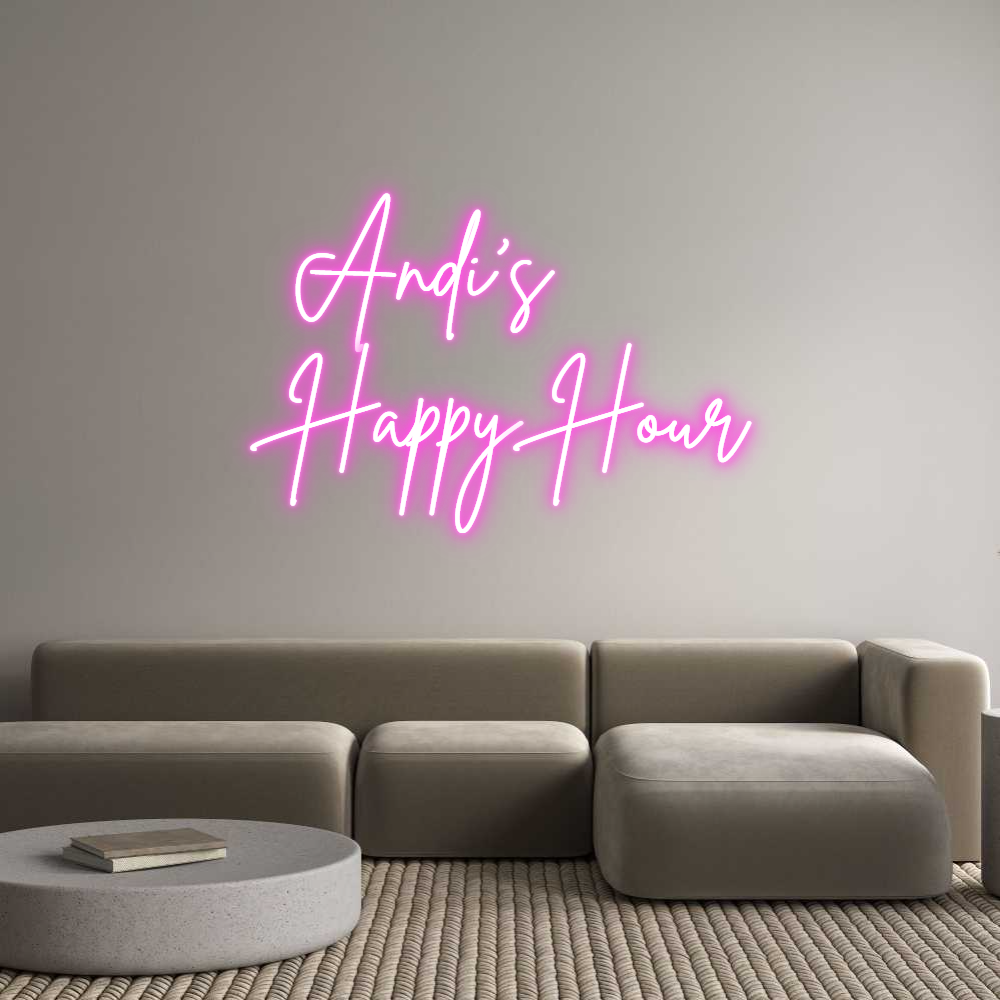 Custom Neon Sign Online Editor Andi's
Happy...