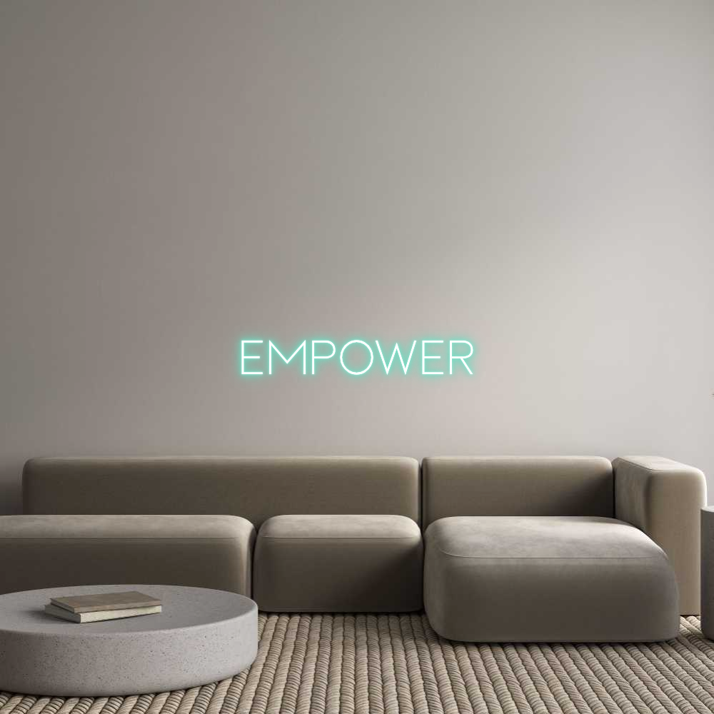 Custom Neon Sign Online Editor EMPOWER
