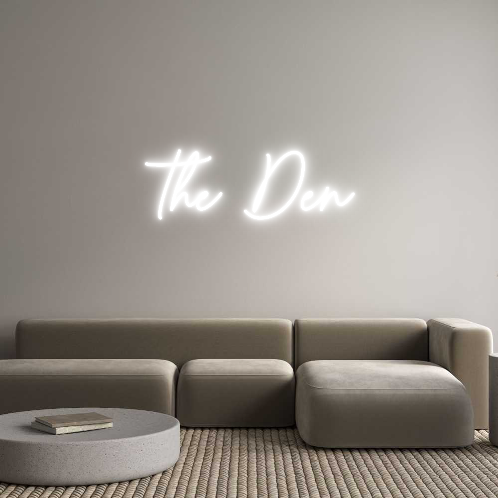 Custom Neon Sign Online Editor The Den
