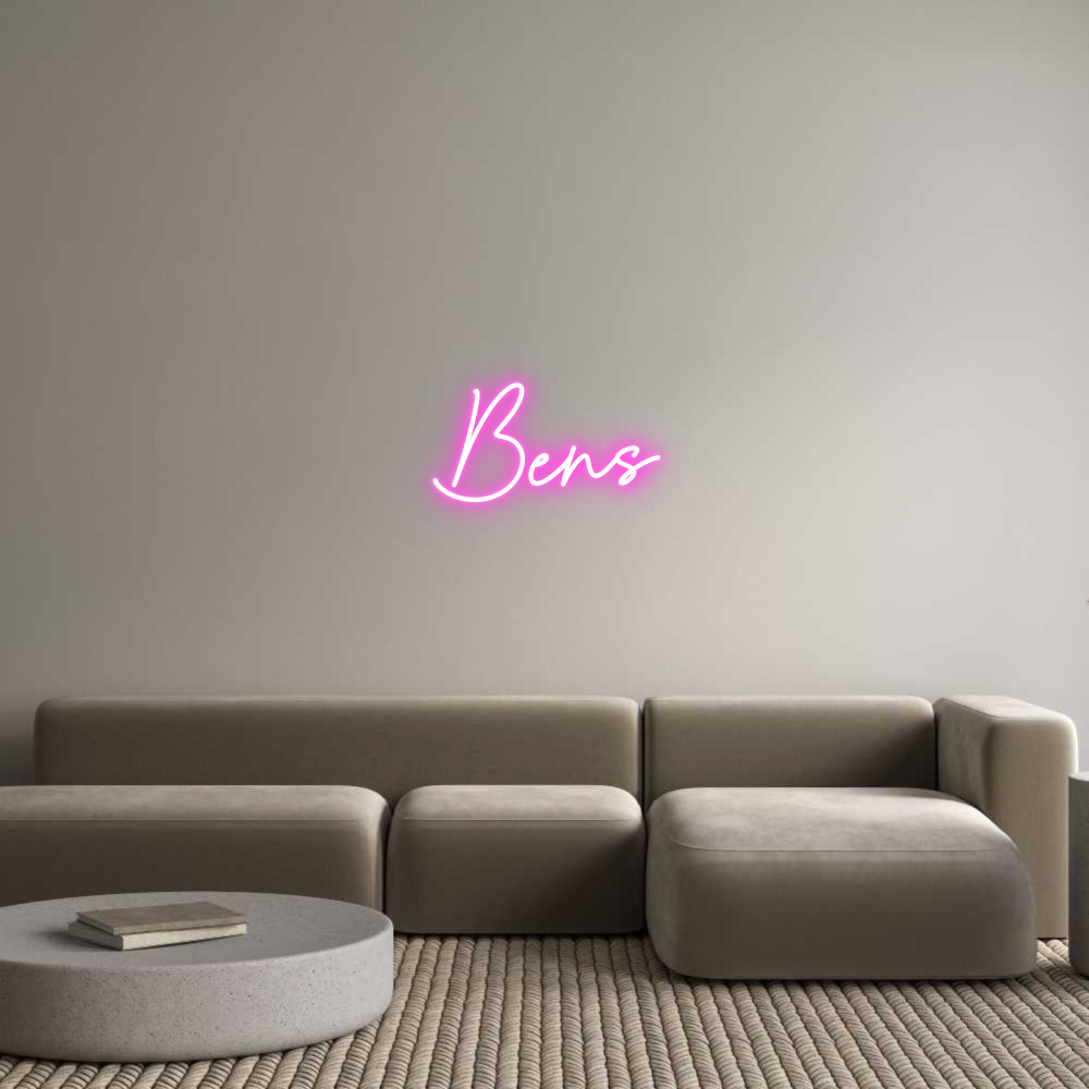 Custom Neon Sign Online Editor 
Bens