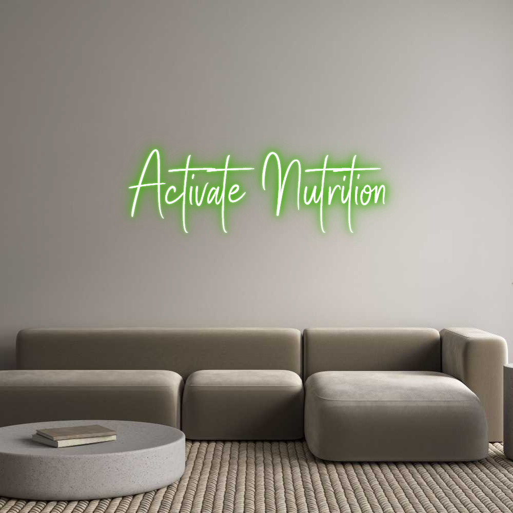 Custom Neon Sign Online Editor Activate Nutr...